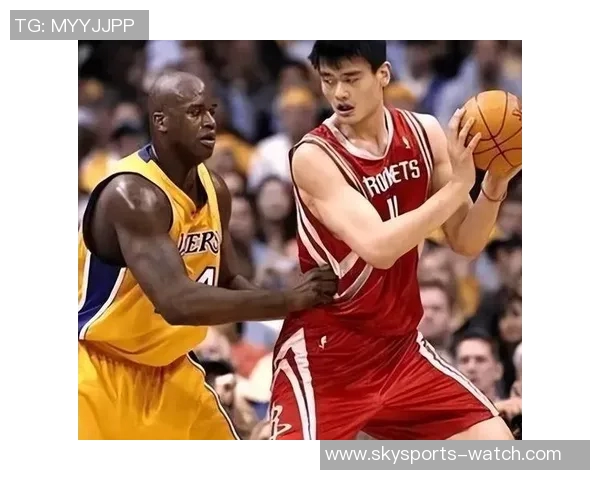 姚明在NBA赛场的辉煌历程与中国篮球的崛起之路